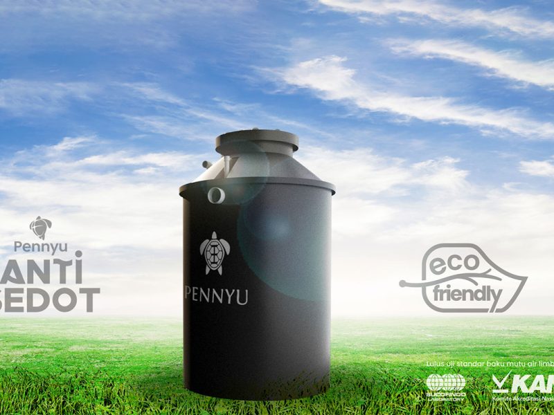 Pennyu Bio Septic Tank, Anti Sedot dan Lolos Uji Laboratorium