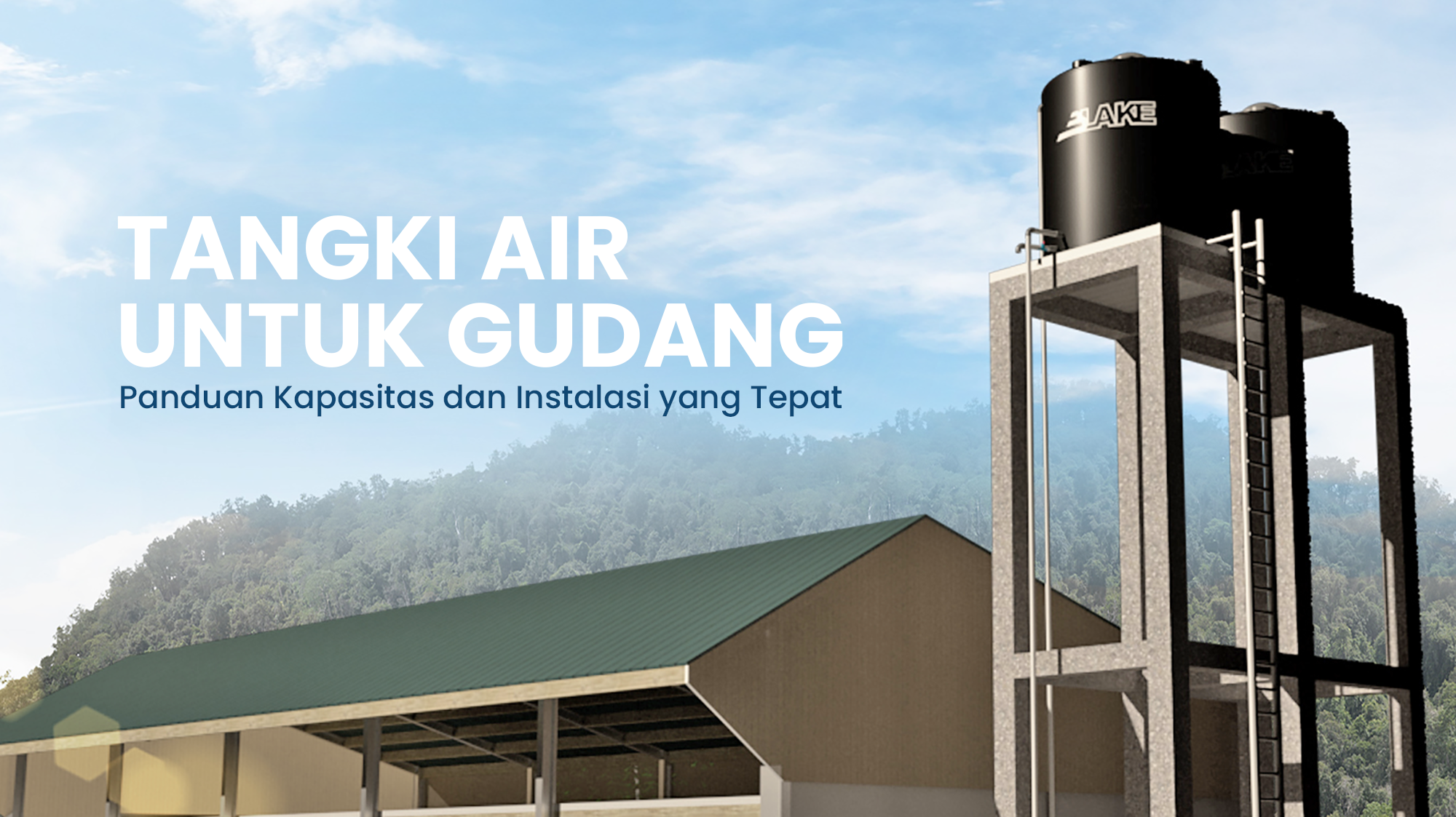 Tangki air untuk gudang